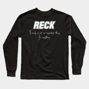 Reck Second Name, Reck Family Name, Reck Middle Name Long Sleeve T-Shirt